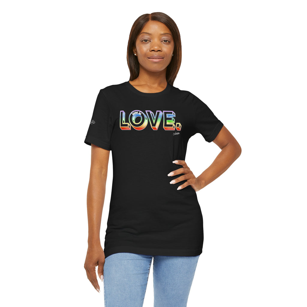 Liz: Love Is LOVE Short Sleeve Tee