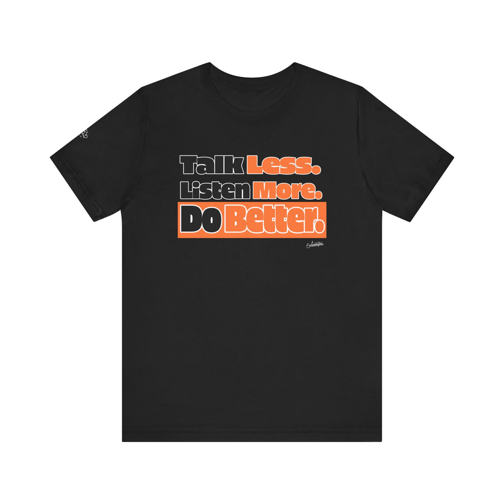 Deja: Do Better Short Sleeve Tee