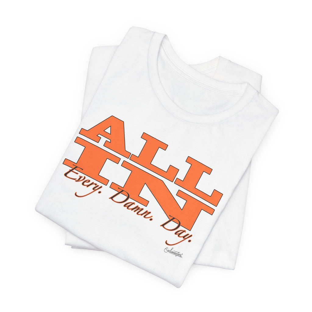 Allyson: All In Short Sleeve Tee