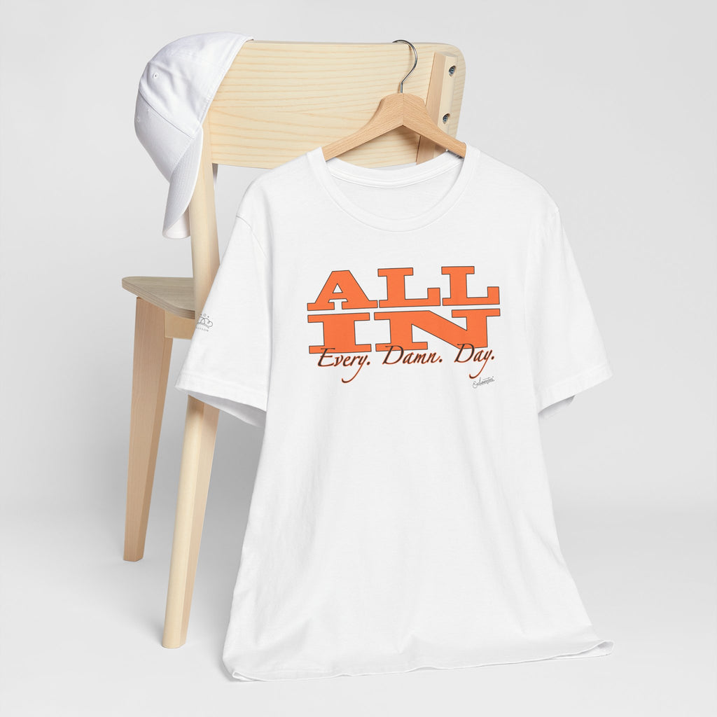 Allyson: All In Short Sleeve Tee