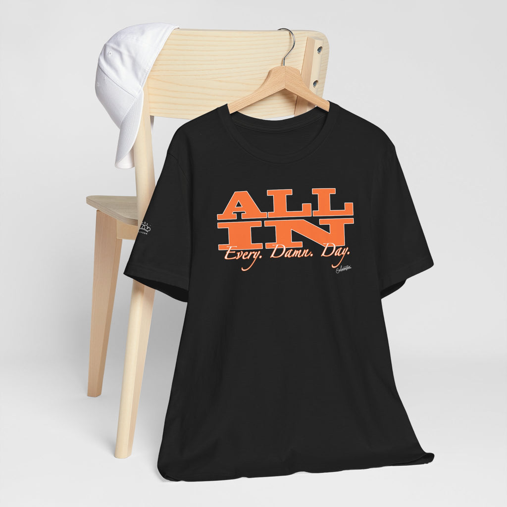 Allyson: All In Short Sleeve Tee