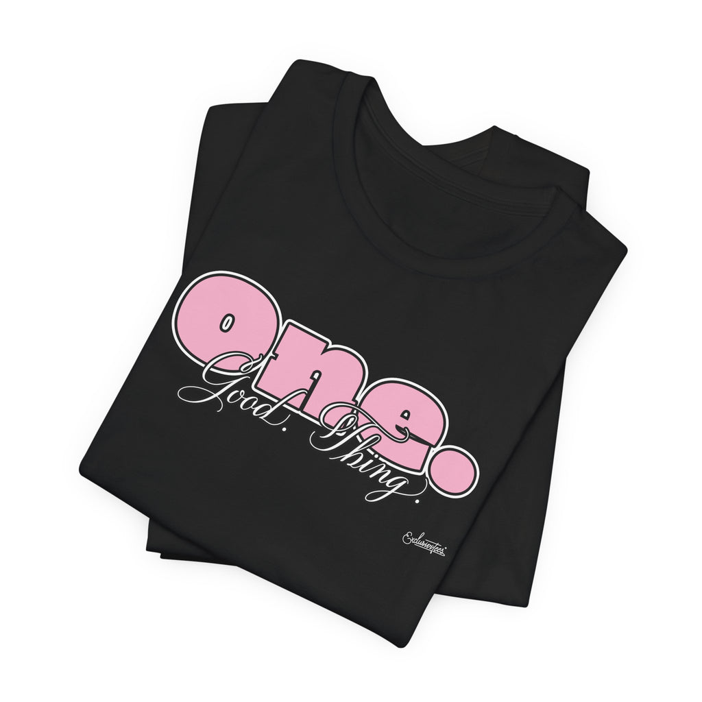 Olivia: One Good Thing Short Sleeve Tee