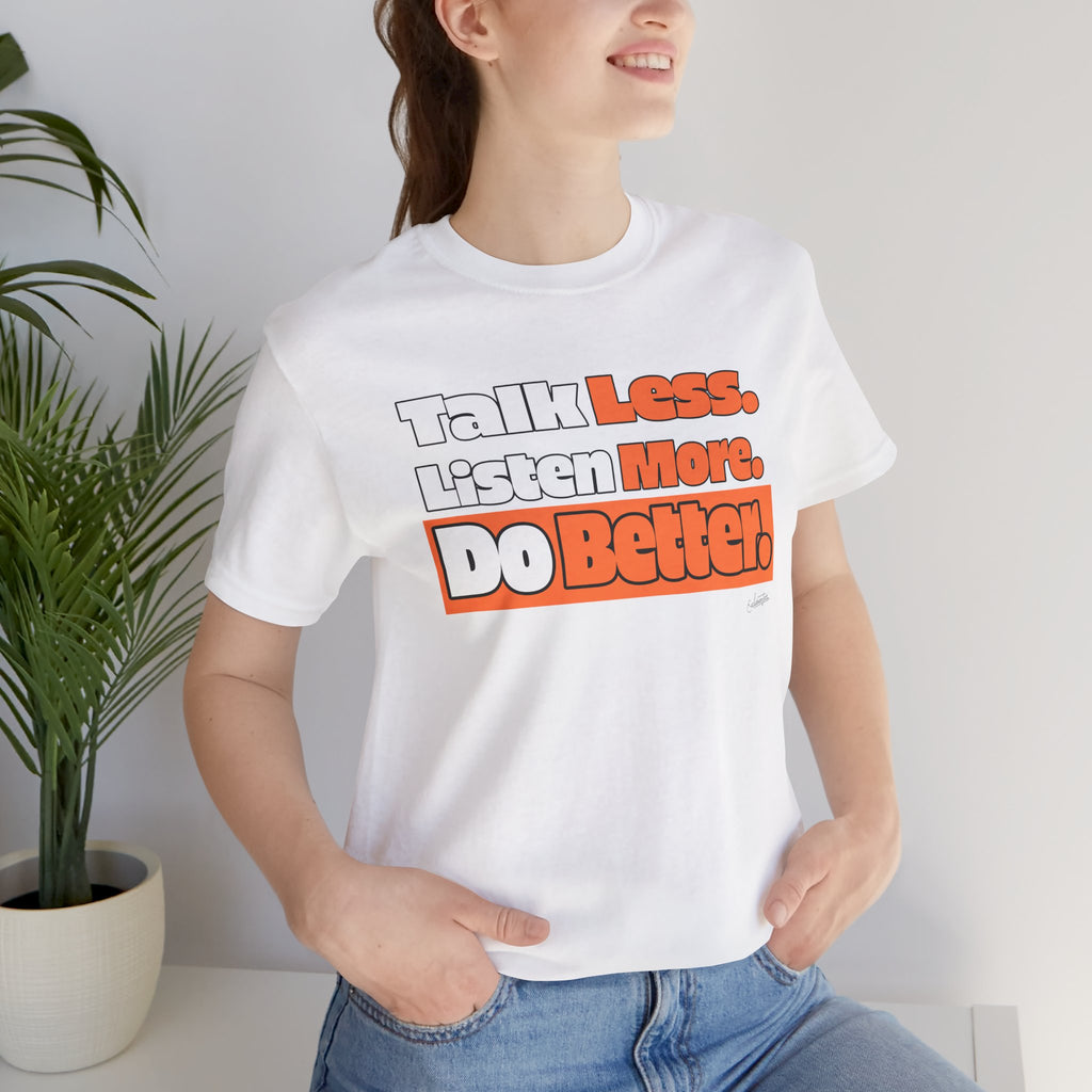 Deja: Do Better Short Sleeve Tee