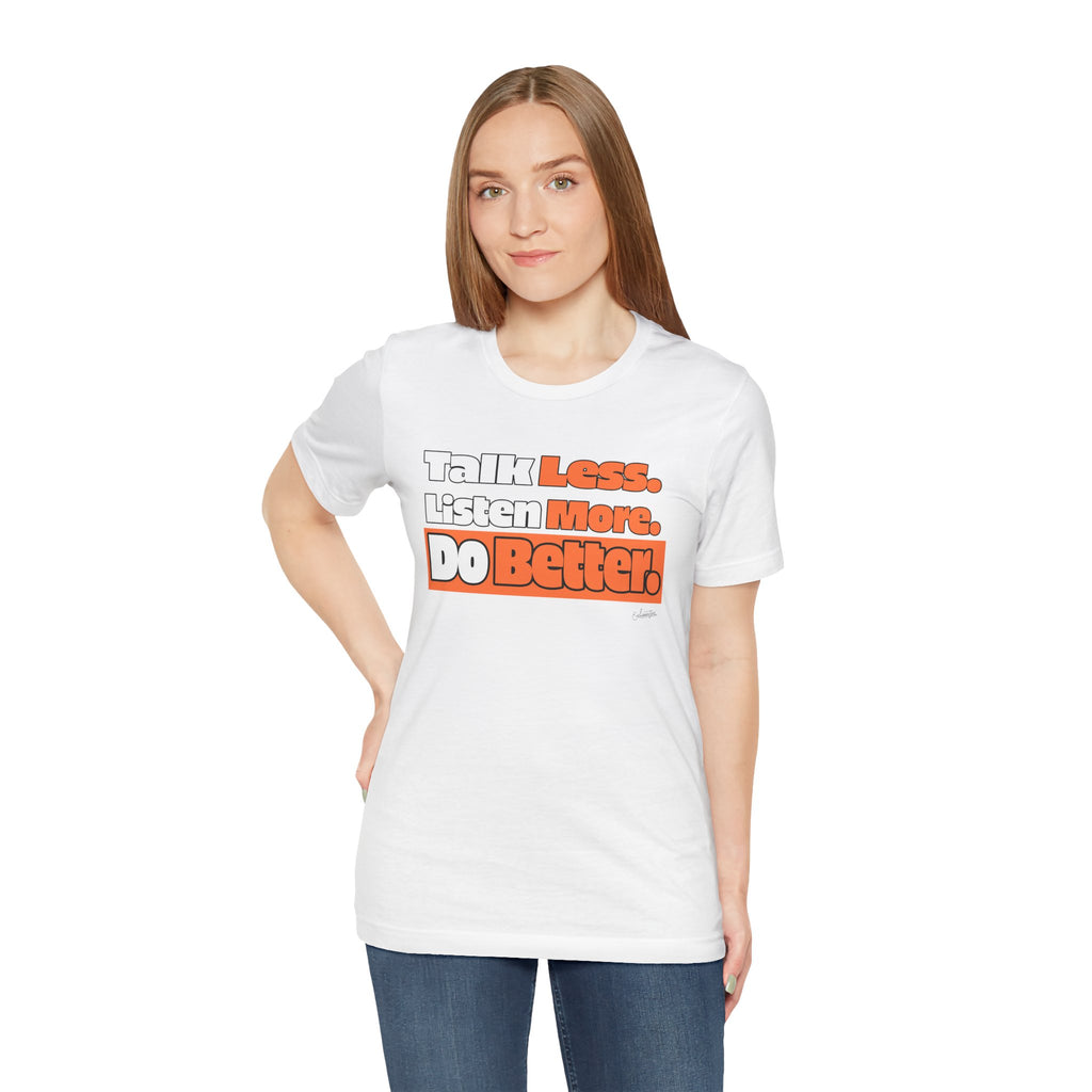 Deja: Do Better Short Sleeve Tee