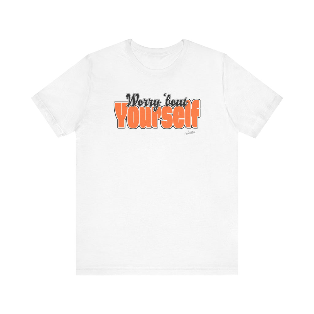 Willow: Worry 'Bout Yourself Short Sleeve Tee