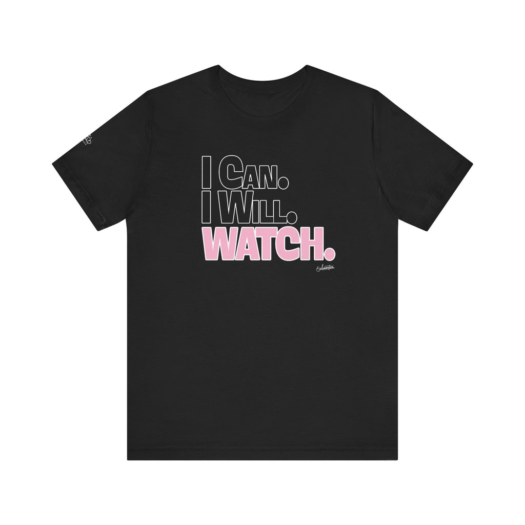 Candace: Can Will Watch Short Sleeve Tee