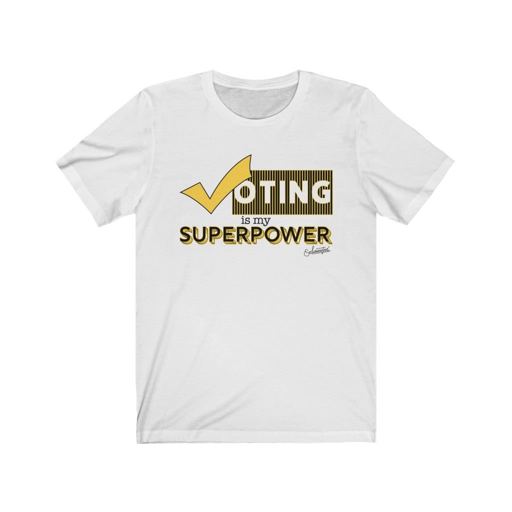 Voting Is My Superpower Short Sleeve Tee